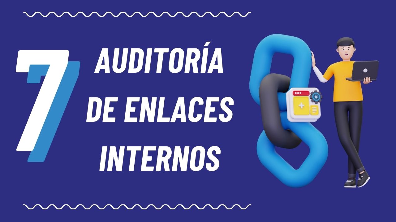 Auditoría de enlaces internos